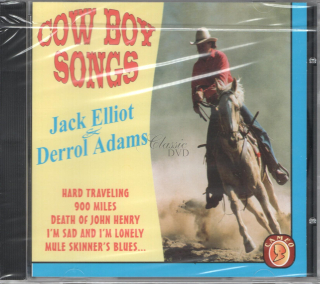 COWBOY SONGS Jack Elliot & Derrol Adams - Originální nahrávky (CD)