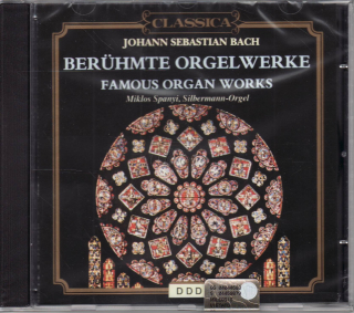 BACH,J.S.: Nejslavnější varhanní skladby - Famous Organ Works (CD)