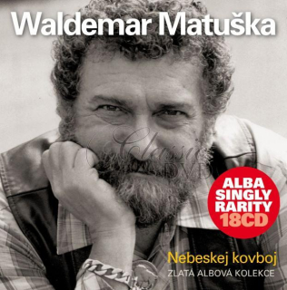 WALDEMAR MATUŠKA - Nebeskej kovboj. Zlatá Albová Kolekce (18CD)