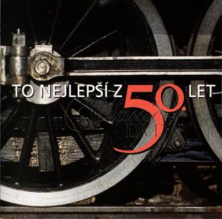 TO NEJLEPŠÍ Z 50. LET (CD)