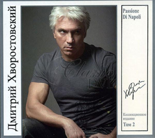 DMITRIJ CHVOROSTOVSKIJ (HVOROSTOVSKY) Passione Di Napoli (CD)