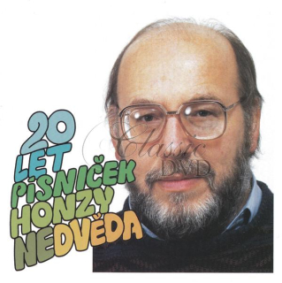 JAN NEDVĚD: 20 LET PÍSNIČEK H. NEDVĚDA (CD)