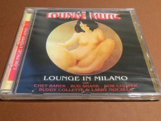 Lounge in Milano - Chet Baker, Bud Shank, Bob Cooper, Buddy Collette, Larry Nocella (CD)