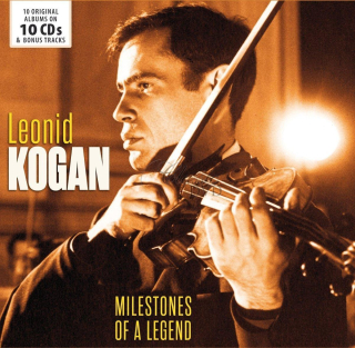 Leonid Kogan - Milestones of a Legend (10CD)