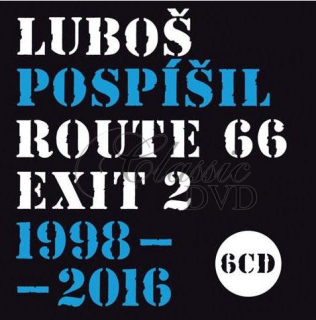 LUBOŠ POSPÍŠIL Route 66 - Exit 2 - 1998-2016 (6CD)