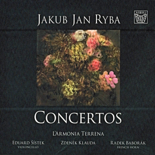 JAKUB JAN RYBA: CONCERTOS / Koncerty. L'Armonia Terrena. Radek Baborák (CD)