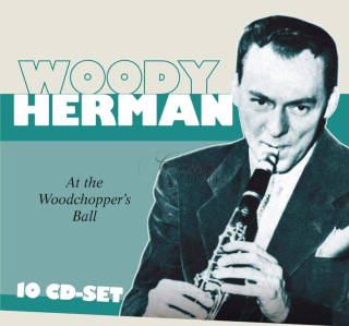 Woody Herman - At The Woodchopper's Ball (10CD)