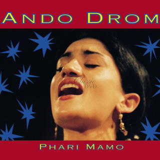 Ando Drom: Phari Mamo (CD)