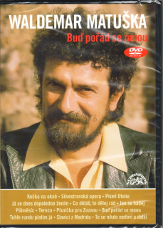 Waldemar Matuška - Buď pořád se mnou (DVD)