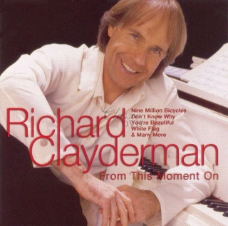 RICHARD CLAYDERMAN: From This Moment On (CD)
