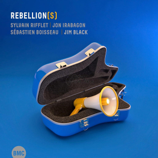 Sylvain Rifflet | Jon Irabagon | Sébastien Boisseau | Jim Black - Rebellion(s) (CD)