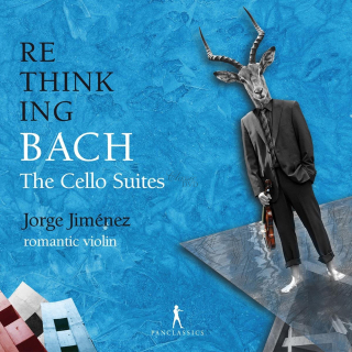 Bach - Rethinking Bach: The Cello Suites - arranged for violin (2CD)