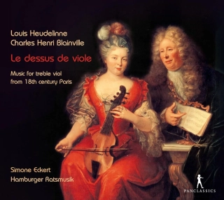 Louis Heudelinne / Charles Henri Blainville: Le Dessus de Viole - Music for treble viol from 18th century Paris (2CD)