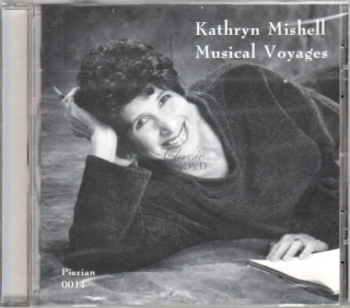 Kathryn Mishell: Musical Voyages (CD)