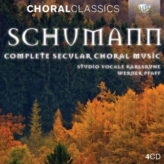 Schumann: Complete Secular Choral Music (4CD)