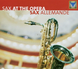 Sax Allemande: Sax at the Opera (CD)