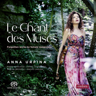 Le Chant des Muses - Forgotten Works by Female Composers (SACD)