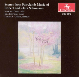 Scenes from Fairyland: Music of Robert and Clara Schumann (CD)