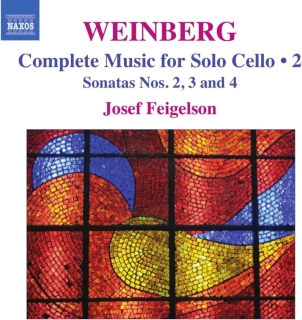 WEINBERG, M.: Complete Music for Solo Cello • Vol. 2 Sonatas Nos. 2, 3 and 4 (CD)