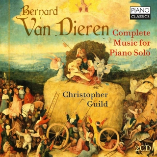 Bernard van Dieren (1887–1936) : Complete Music for Piano Solo (2CD)