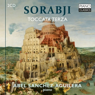 Sorabji (1892–1988) : Toccata Terza (2CD)