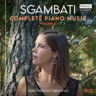 Giovanni Sgambati (1841–1914) Complete Piano Music Vol.2 (2CD)