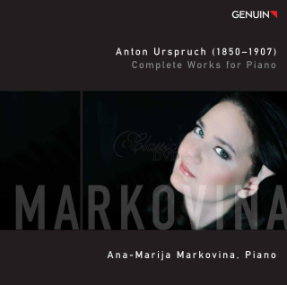 Anton Urspruch – Complete Works for Piano, Vol.1 (2CD)