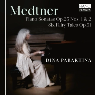 Nicolai Medtner (1880–1951) : Piano Sonatas Op.25 Nos. 1 & 2 · Six Fairy Tales Op.51 (CD)