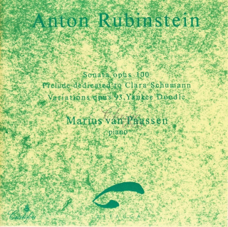 Anton Rubinstein – Sonata, prelude & variations (CD)