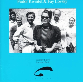 Berio, Ligeti – Fodor Kwintet & Fay Lovsky (CD)