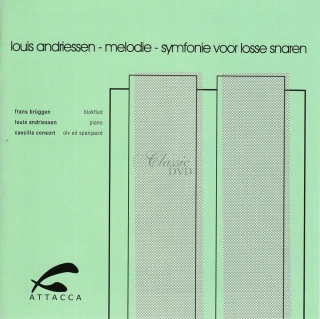 Louis Andriessen – Melodie, Symfonie voor losse snaren (CD)