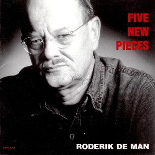 Roderik de Man – Five new pieces (CD)