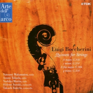 Luigi Boccherini: Quintets for Strings, G.316, G.314, G.304 & G.318 (CD)