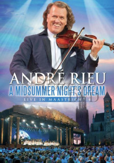 ANDRÉ RIEU: Live in Maastricht `2010 - A Midsummer Night's Dream (DVD)