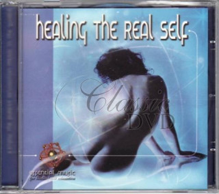 RELAXAČNÍ HUDBA: Healing the real self (CD)