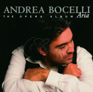 ANDREA BOCELLI: Aria - The Opera Album (CD)