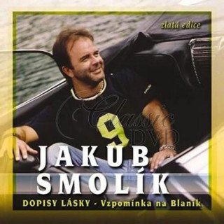 SMOLÍK JAKUB - Dopisy lásky - Vzpomínka na Blaník (CD)
