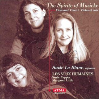 SPIRITE OF MUSICKE, THE - LEBLANC, SUZIE/LES VOIX HUMAINES (CD)