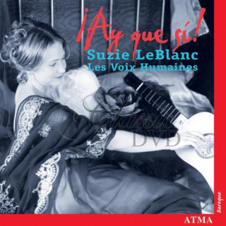 AY QUE SI! - LEBLANC, SUZIE/LES VOIX HUMAINES (CD)