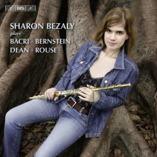 SHARON BEZALY: Plays Bacri, Bernstein, Dean & Rouse (CD)
