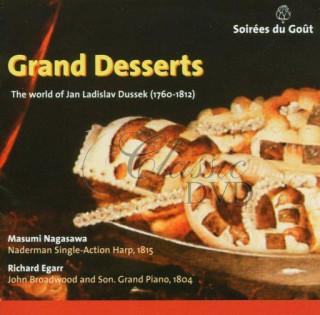 DUSSEK,J.L.: Grand Desserts - Skladby pro harfu (CD)