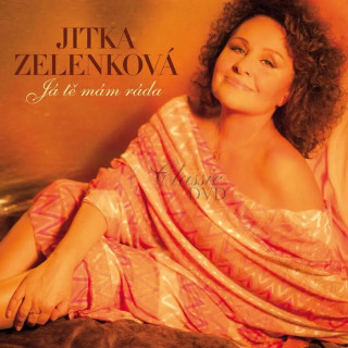 JITKA ZELENKOVÁ - Já tě mám ráda (2CD)