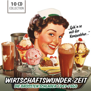 Wirtschaftswunder-Zeit / Die Grössten Schlager 1949-1960 (10CD)