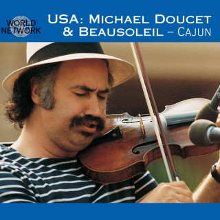 Michael Doucet & Beausoleil - Parlez Nous A Boire, Cajun USA (CD)